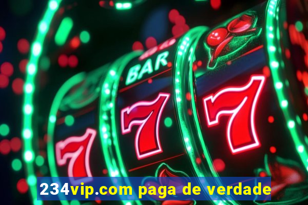 234vip.com paga de verdade